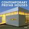 Cover of: Contemporary Prefab Houses