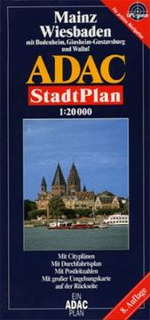 Cover of: Grossraum Wiesbaden, Mainz ADAC Stadtplan 1:20 000: Neu! : extra, Durchfahrtsplan und Cityplan, Stauzonen, offentliche Verkehrsmittel