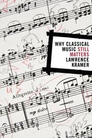 Cover of: Why Classical Music Still Matters (Simpson Book in the Humanities)