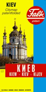 Cover of: Kiev Citymap, Patentfolded = by Cartographia Kft, Cartographia Kft