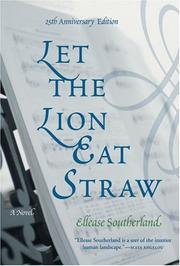 Cover of: Let the Lion Eat Straw by Ellease Southerland