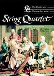 Cover of: The Cambridge Companion to the String Quartet (Cambridge Companions to Music) by Robin Stowell
