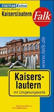 Cover of: Stadtplan Kaiserslautern mit Umgebungskarte