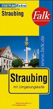 Cover of: Straubing: Extra : Strassenverzeichnis = Index of streets = Liste des rues (Falk Plan)