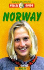 Cover of: Nelles Guide Norway (Nelles Guides) by Gerhard Lemmer, Elke Frey, Helga Rahe