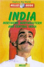 Cover of: Nelles Guide India: Northern, Northeastern and Central India (Nelles Guides)