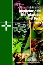 Cover of: Meaning, medicine, and the "placebo effect"