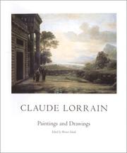 Cover of: Claude Lorrain: Paintings and Drawings