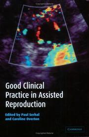 Cover of: Good Clinical Practice in Assisted Reproduction