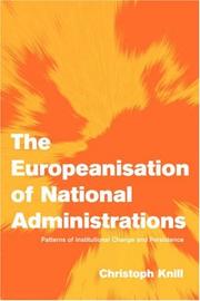 Cover of: The Europeanisation of National Administrations by Christoph Knill