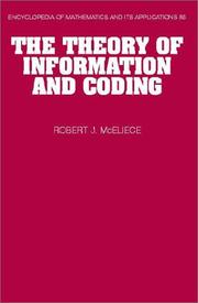 Cover of: The theory of information and coding by Robert J. McEliece