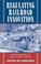 Cover of: Regulating Railroad Innovation