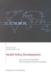 Cover of: Health Policy Developments: Focus On Accountability, (de)centralization Trends, And Information Technologies