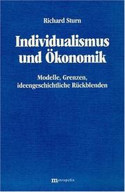 Cover of: Individualismus und Okonomik: Modelle, Grenzen, ideengeschichtliche Ruckblenden