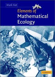 Cover of: Elements of Mathematical Ecology by Mark Kot