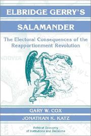 Cover of: Elbridge Gerry's Salamander: The Electoral Consequences of the Reapportionment Revolution (Political Economy of Institutions and Decisions)