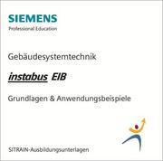 Cover of: Gebudesystemtechnik Instabus Eib | Siemens