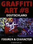 Cover of: Graffiti Art by Oliver Schwarzkopf