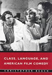 Cover of: Class, language, and American film comedy