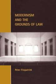Cover of: Modernism and the grounds of law