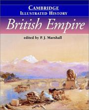 Cover of: The Cambridge Illustrated History of the British Empire by P. J. Marshall