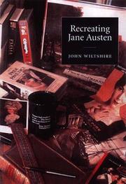 Cover of: Recreating Jane Austen by John Wiltshire