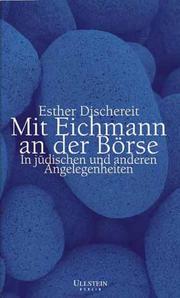 Cover of: Mit Eichmann an Der Borse: In Judischen Und Anderen Angelegenheiten