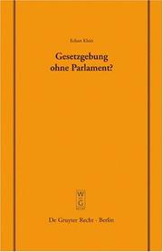 Cover of: Gesetzgebung ohne Parlament? (Schriftenreihe Der Juristischen Gesellschaft Zu Berlin)