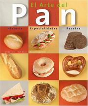 El Arte Del Pan / the Art of Bread by Ruth Mader, Ulrike Kraus