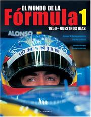 Cover of: Formel 1 / Formula 1: 1950- Nuestros Dias