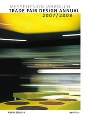 Cover of: Trade Fair Design Annual 2007/2008: Messedesign Jahrbuch (Trade Fair Design Annual: International)