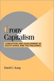 Cover of: Crony Capitalism: Corruption and Development in South Korea and the Philippines (Cambridge Studies in Comparative Politics)