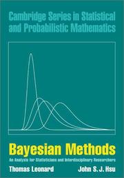 Cover of: Bayesian Methods: An Analysis for Statisticians and Interdisciplinary Researchers (Cambridge Series in Statistical and Probabilistic Mathematics)