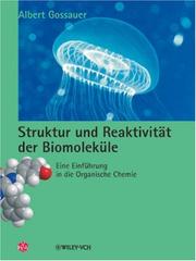 Cover of: Struktur Und Reaktivitat Der Biomolekule: Eine Einfuhrung in Die Organische Chemie (Deutsche Einheitsverfahren)