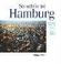 Cover of: So schon ist Hamburg Hambourg la belle Delightful Hamburg Bello Hamburgo