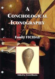 A conchological iconography by Guido T. Poppe, Marcel Verhaeghe, Guide T. Poppe, Thierry Brulet, S. Peter Dance