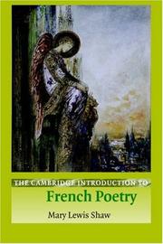 Cover of: The Cambridge Introduction to French Poetry (Cambridge Introductions to Literature) by Mary Lewis Shaw