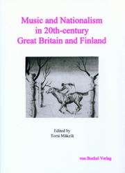Cover of: Music and nationalism in 20th-century Great Britain and Finland by 