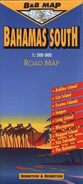 Cover of: Berndtson & Berndtson Bahamas South Map (B&B Road Maps)