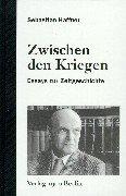 Cover of: Zwischen den Kriegen by Sebastian Haffner