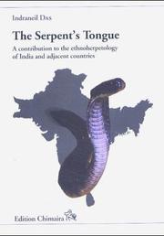 Cover of: The Serpents Tongue by Indraneil Das