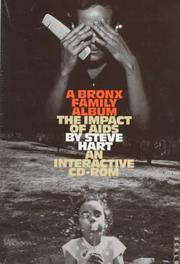 Cover of: A Bronx Family Album: The Impact of AIDS : an Interactive Cd-rom