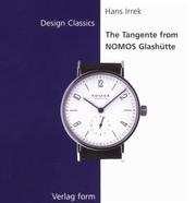 Cover of: The Tangente from Nomos Glashutte