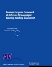 Cover of: Common European Framework of Reference for Languages: Learning, Teaching, Assessment