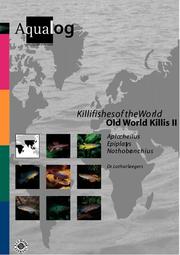Cover of: Killifishes of the world - Old World Killis II (AQUALOG-Reference Books) by Lothar Seegers