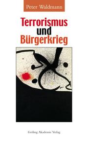 Cover of: Terrorismus Und Burgerkrieg: Der Staat in Bedrangnis