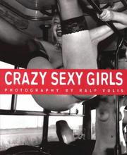 Crazy Sexy Girls by Ralf Vulis