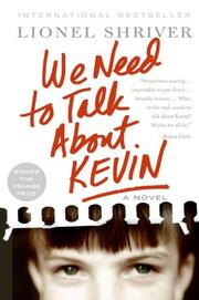 Cover of: We need to talk about Kevin by Lionel Shriver