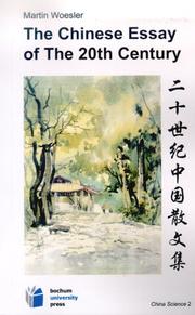 Cover of: The Chinese Essay in the 20th Century