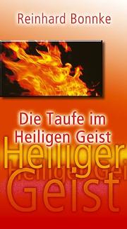 Cover of: Die Taufe Im Heligen Geist